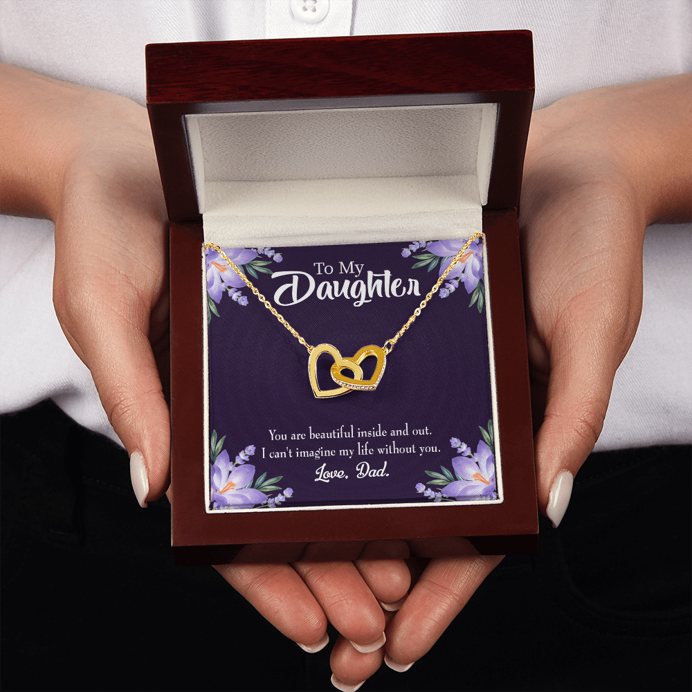 To My Daughter Beautiful Inside and Out From Dad Inseparable Necklace-Express Your Love Gifts