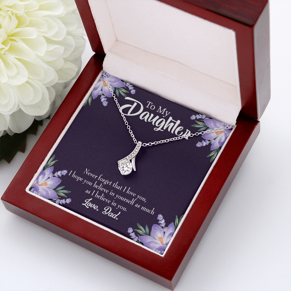 To My Daughter Believe in Yourself From Dad Alluring Ribbon Necklace Message Card-Express Your Love Gifts