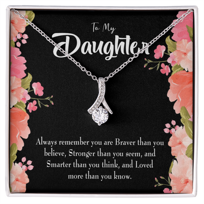 To My Daughter Braver Stronger and Smarter Alluring Ribbon Necklace Message Card-Express Your Love Gifts