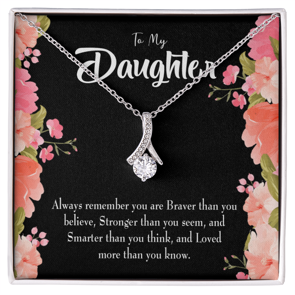 To My Daughter Braver Stronger and Smarter Alluring Ribbon Necklace Message Card-Express Your Love Gifts