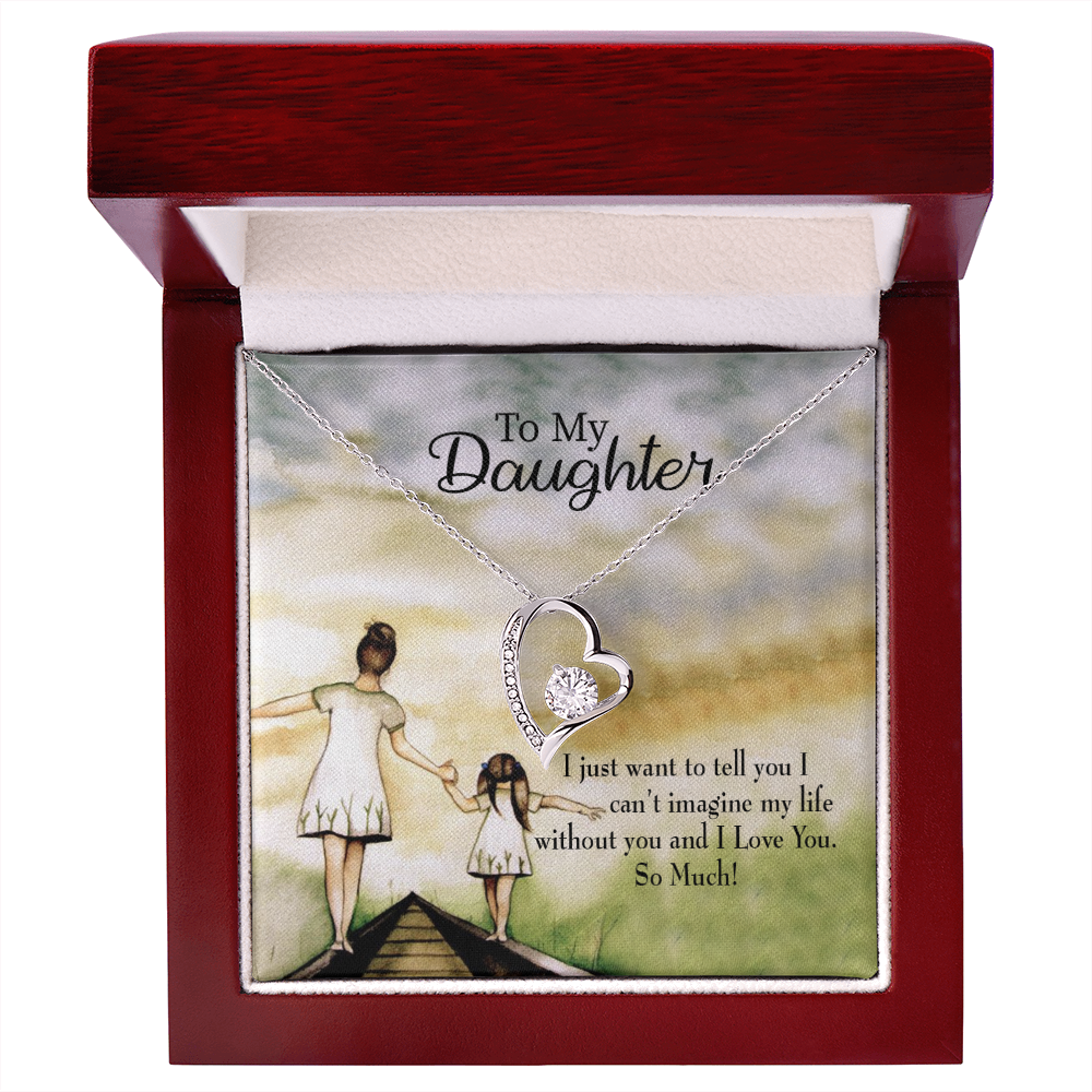 To My Daughter Can't Imagine My Life Without You From Mom Forever Necklace w Message Card-Express Your Love Gifts
