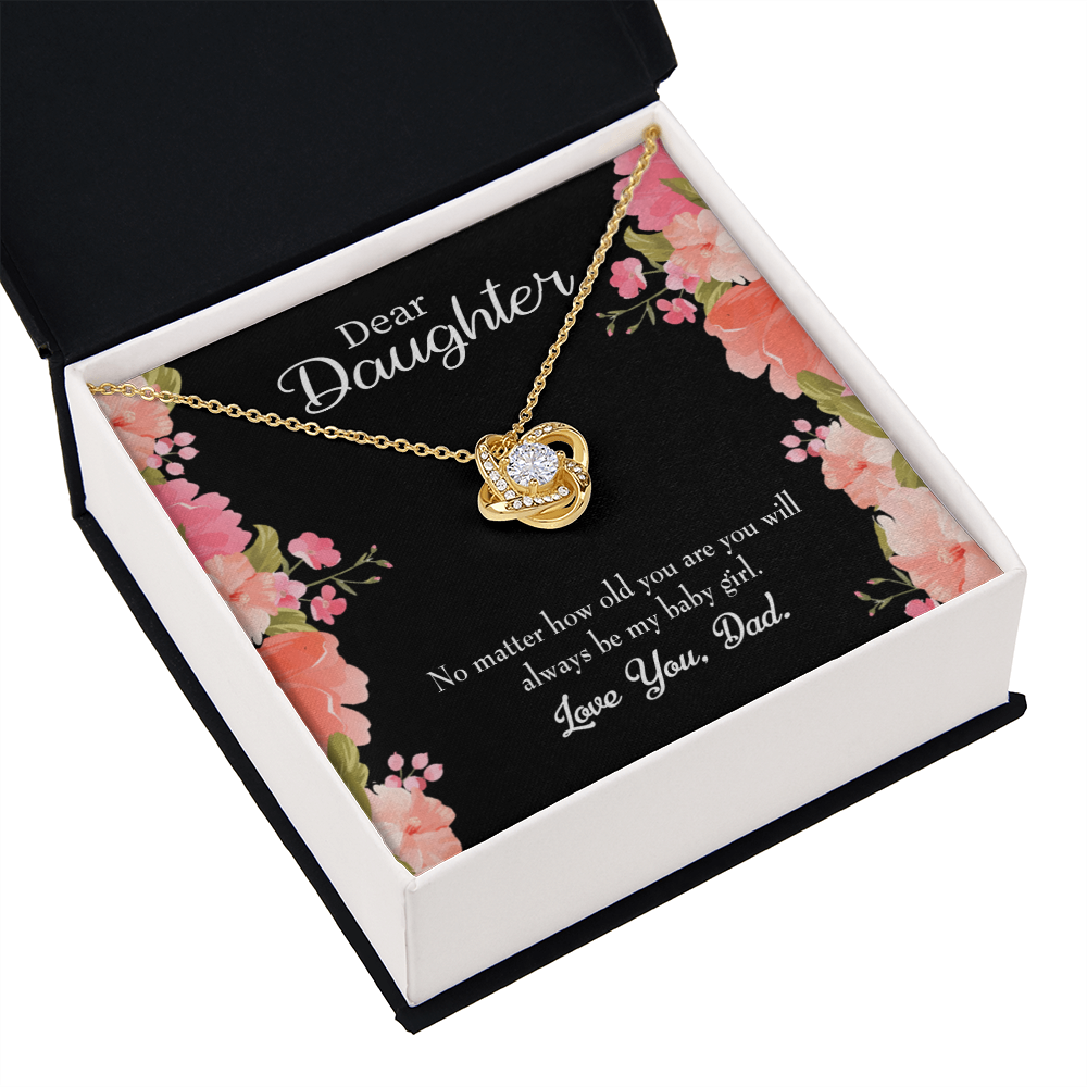 To My Daughter Dad's Baby Girl Infinity Knot Necklace Message Card-Express Your Love Gifts