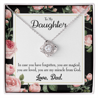 To My Daughter Dad's Magical and Miracle Daughter Infinity Knot Necklace Message Card-Express Your Love Gifts
