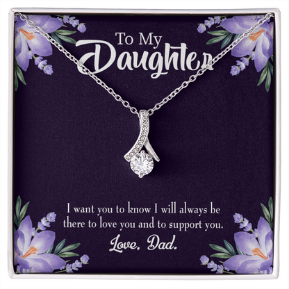 To My Daughter Dad Supports Daughter Alluring Ribbon Necklace Message Card-Express Your Love Gifts