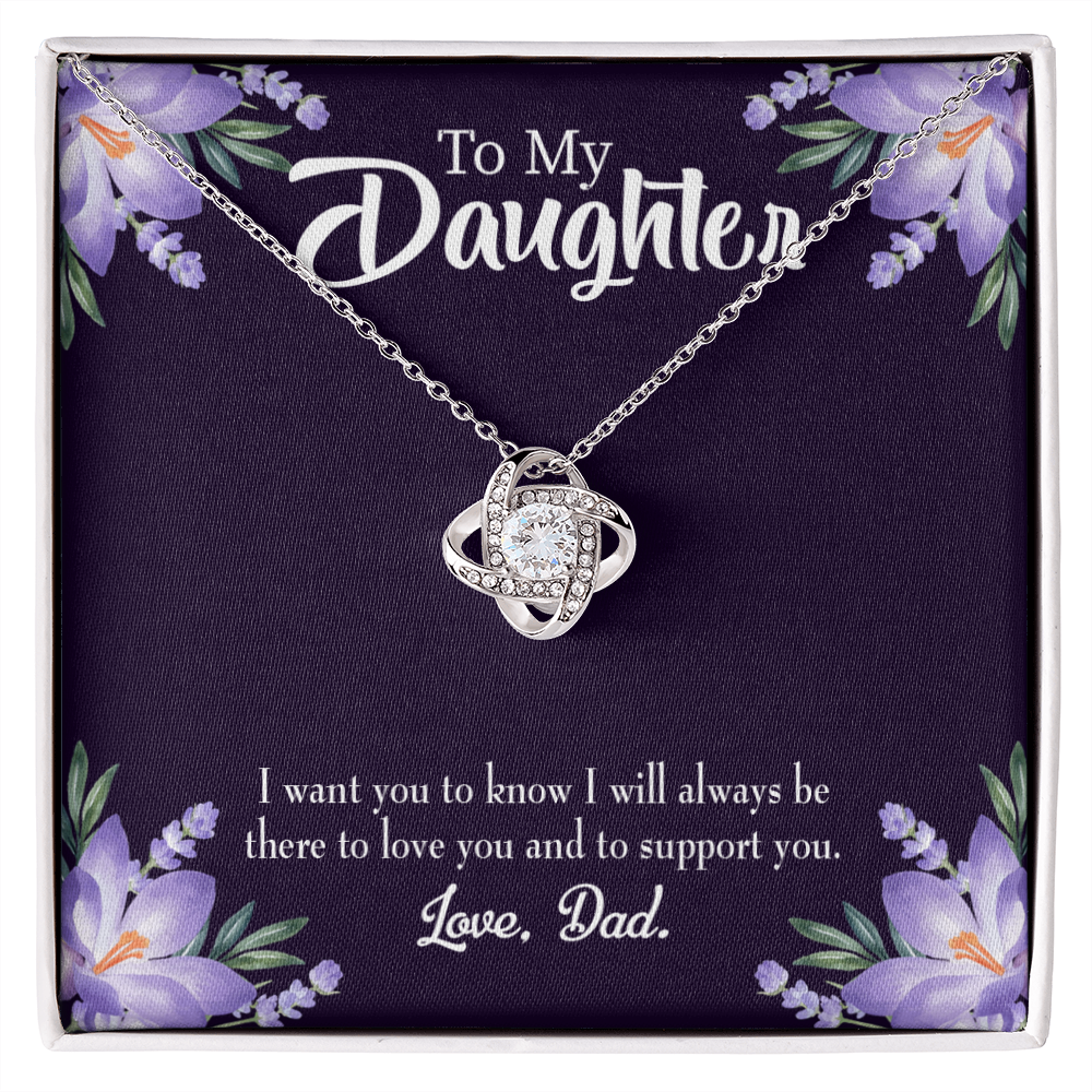 To My Daughter Dad Supports Daughter Infinity Knot Necklace Message Card-Express Your Love Gifts