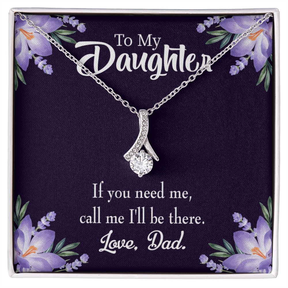 To My Daughter Dad Will be There From Dad Alluring Ribbon Necklace Message Card-Express Your Love Gifts