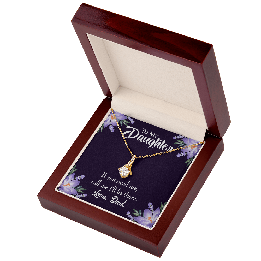 To My Daughter Dad Will be There From Dad Alluring Ribbon Necklace Message Card-Express Your Love Gifts