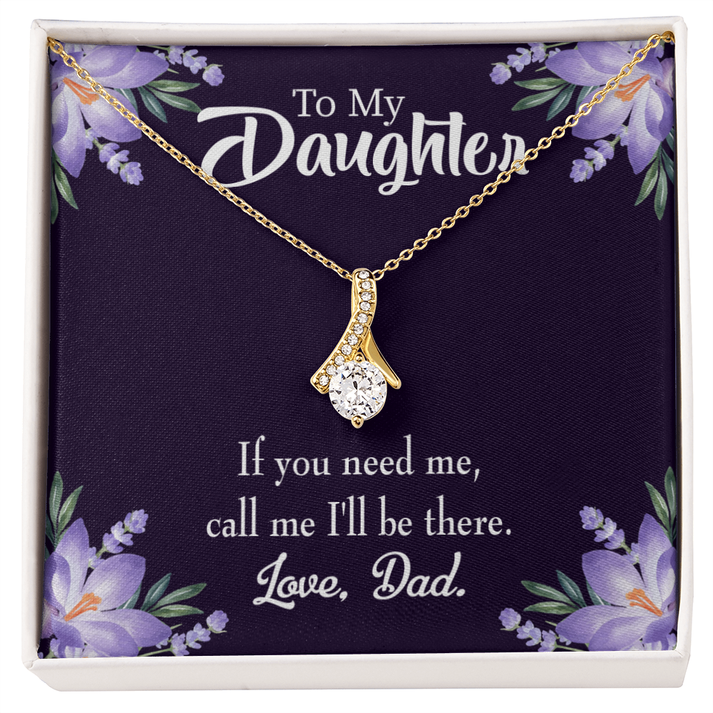 To My Daughter Dad Will be There From Dad Alluring Ribbon Necklace Message Card-Express Your Love Gifts