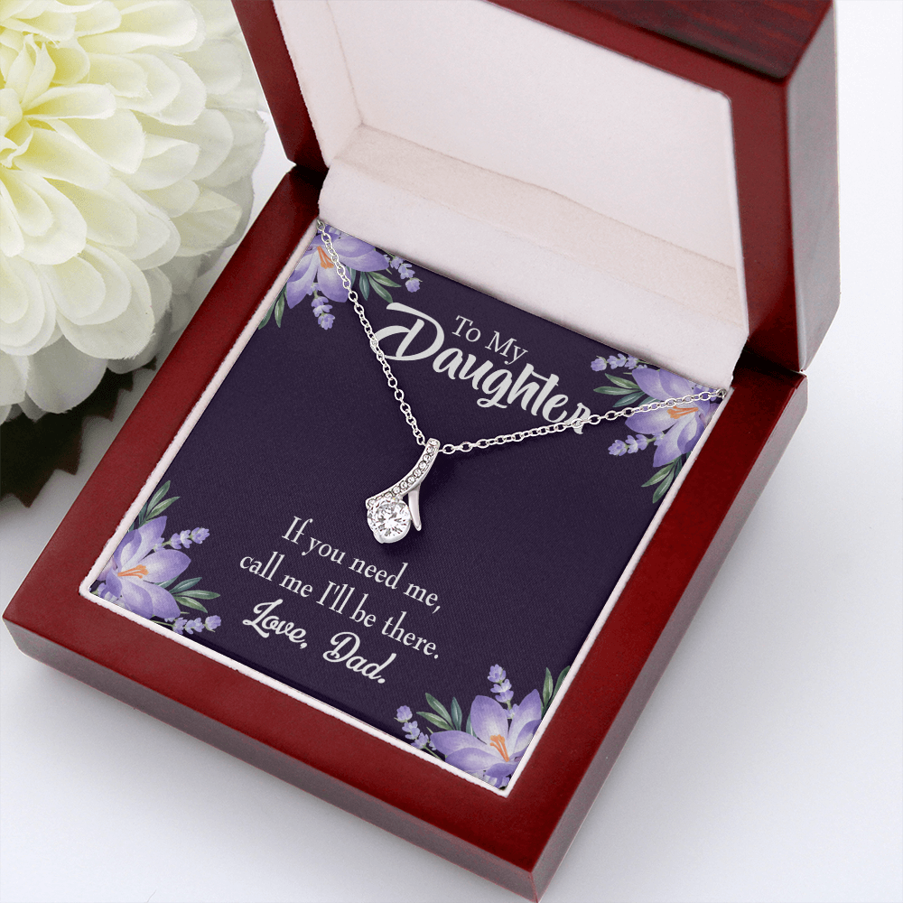 To My Daughter Dad Will be There From Dad Alluring Ribbon Necklace Message Card-Express Your Love Gifts