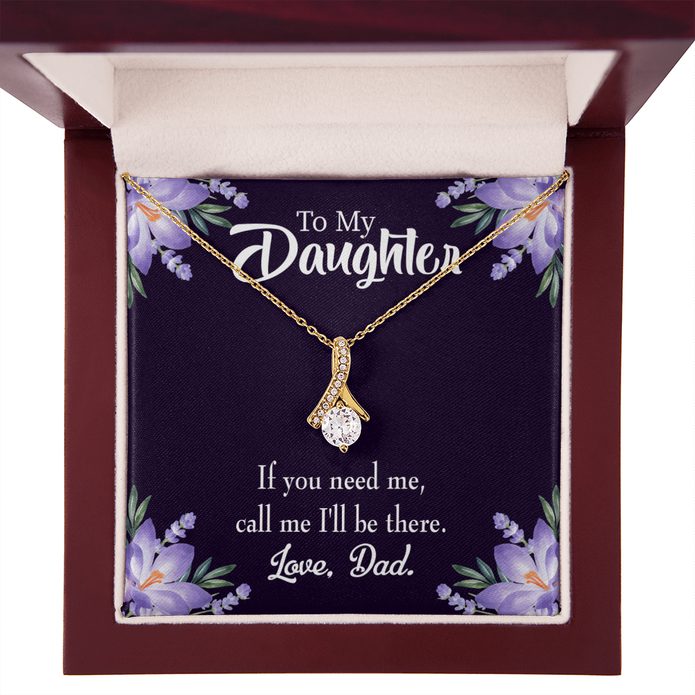 To My Daughter Dad Will be There From Dad Alluring Ribbon Necklace Message Card-Express Your Love Gifts