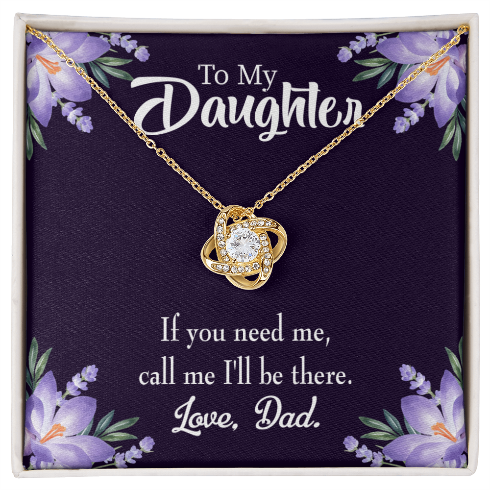 To My Daughter Dad Will Be There From Dad Infinity Knot Necklace Message Card-Express Your Love Gifts