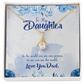 To My Daughter Daughter is Dad's World Alluring Ribbon Necklace Message Card-Express Your Love Gifts