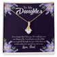 To My Daughter Daughter Never Forget From Dad Alluring Ribbon Necklace Message Card-Express Your Love Gifts