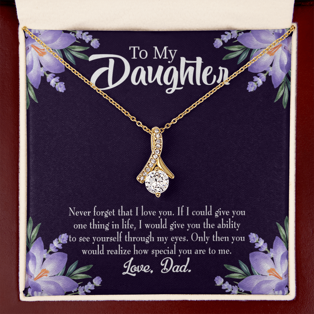 To My Daughter Daughter Never Forget From Dad Alluring Ribbon Necklace Message Card-Express Your Love Gifts
