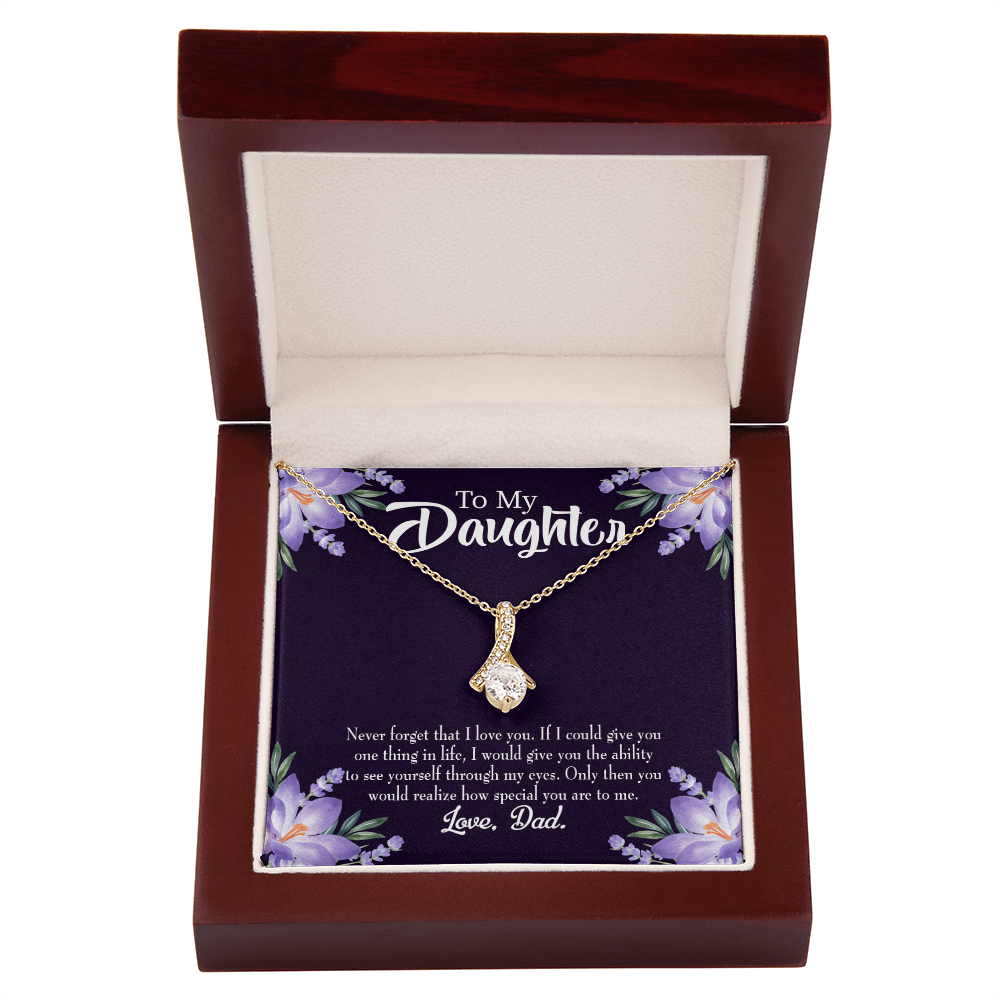 To My Daughter Daughter Never Forget From Dad Alluring Ribbon Necklace Message Card-Express Your Love Gifts