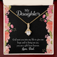 To My Daughter God Sent Daughter to Dad's Life Alluring Ribbon Necklace Message Card-Express Your Love Gifts