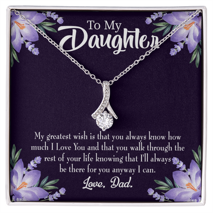 To My Daughter Greatest Wish From Dad Alluring Ribbon Necklace Message Card-Express Your Love Gifts