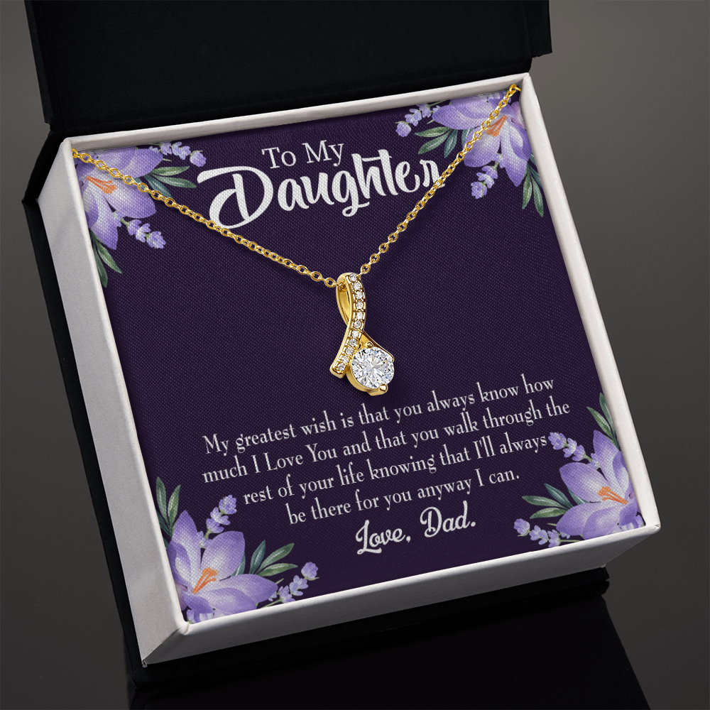 To My Daughter Greatest Wish From Dad Alluring Ribbon Necklace Message Card-Express Your Love Gifts