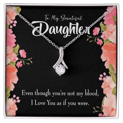 To My Daughter I Love You As You Were Alluring Ribbon Necklace Message Card-Express Your Love Gifts