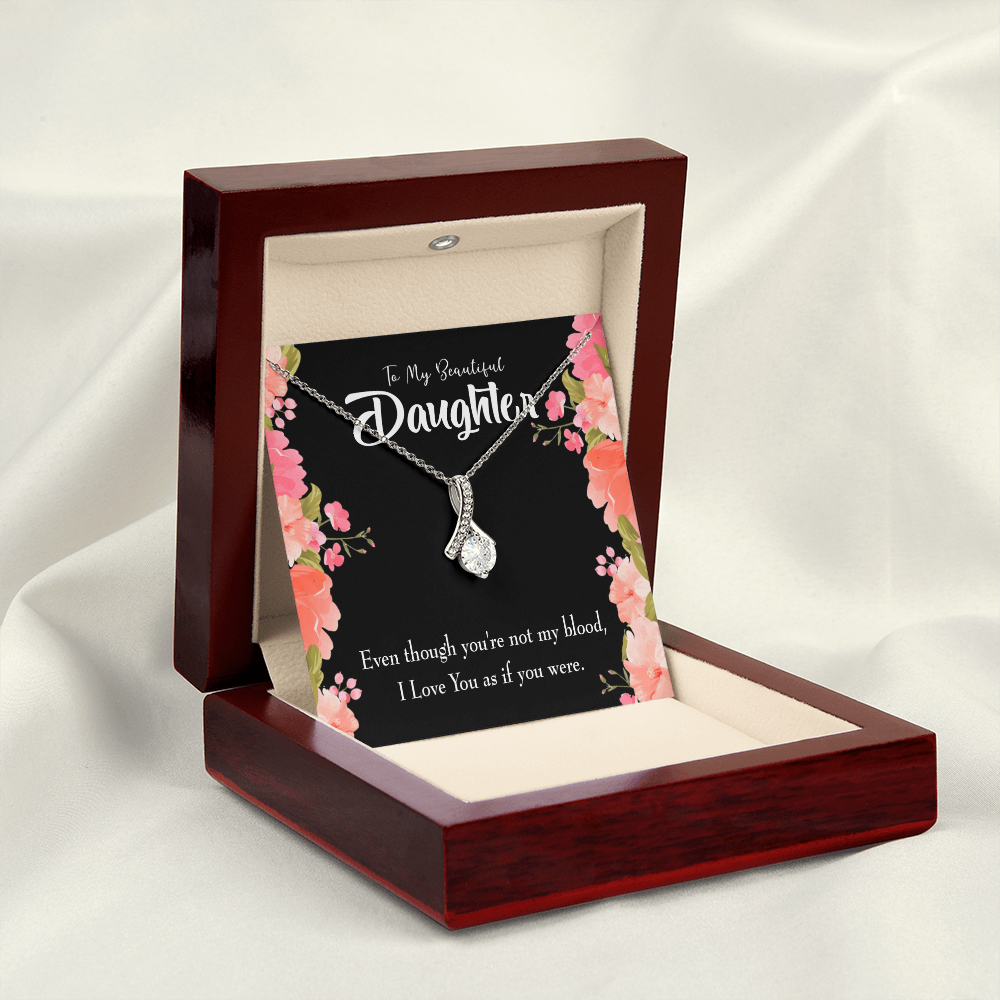 To My Daughter I Love You As You Were Alluring Ribbon Necklace Message Card-Express Your Love Gifts