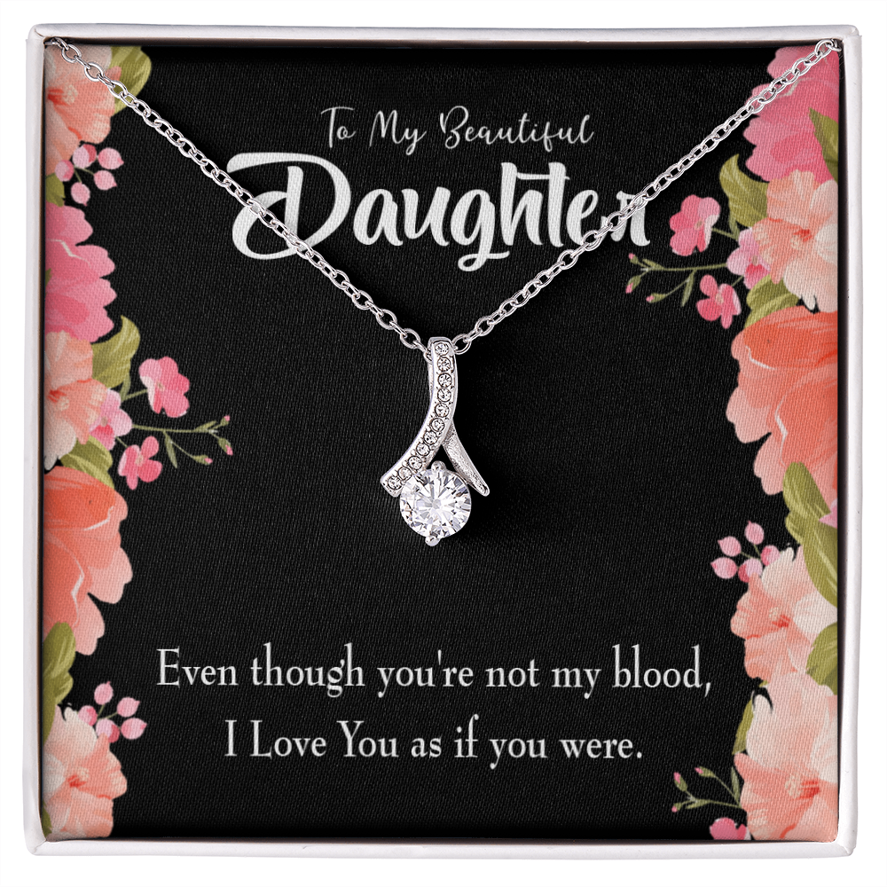 To My Daughter I Love You As You Were Alluring Ribbon Necklace Message Card-Express Your Love Gifts