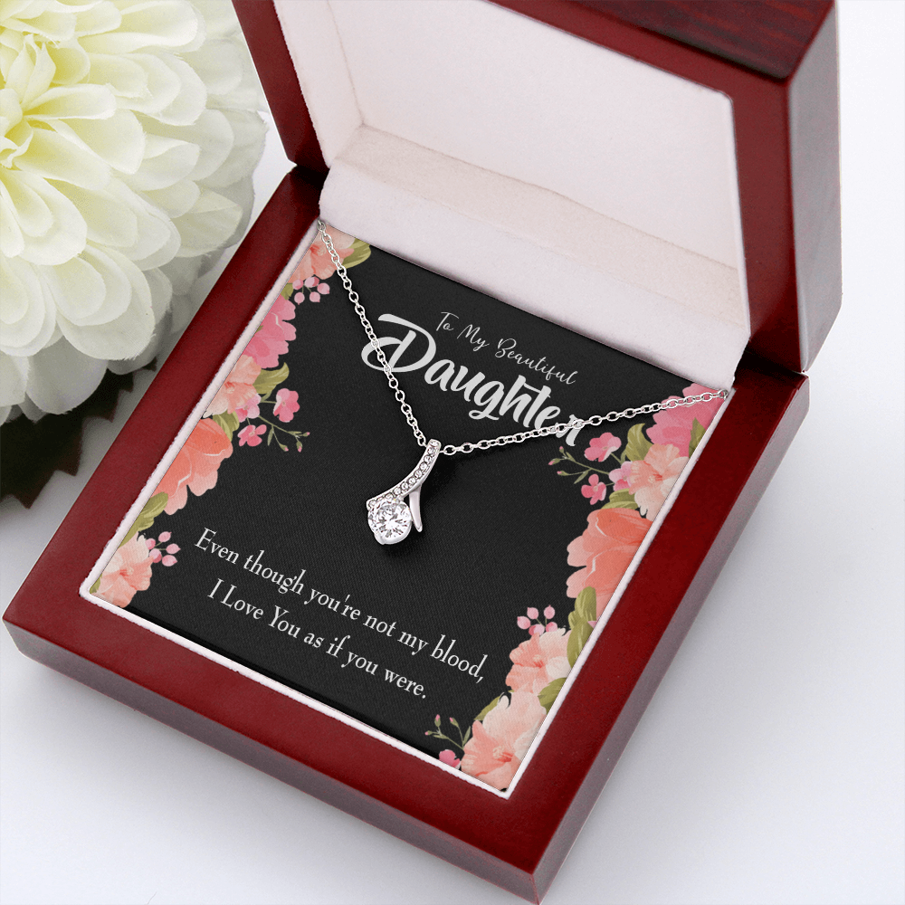 To My Daughter I Love You As You Were Alluring Ribbon Necklace Message Card-Express Your Love Gifts