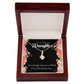 To My Daughter I Love You As You Were Alluring Ribbon Necklace Message Card-Express Your Love Gifts