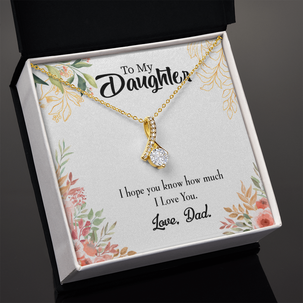 To My Daughter I Love You From Dad Alluring Ribbon Necklace Message Card-Express Your Love Gifts