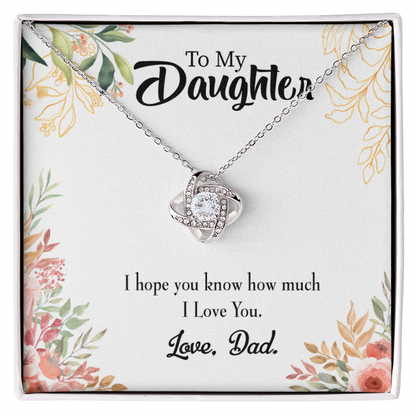 To My Daughter I Love You From Dad Infinity Knot Necklace Message Card-Express Your Love Gifts