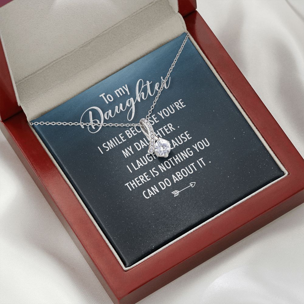 To My Daughter I Smile Because You're My Daughter Alluring Ribbon Necklace Message Card-Express Your Love Gifts