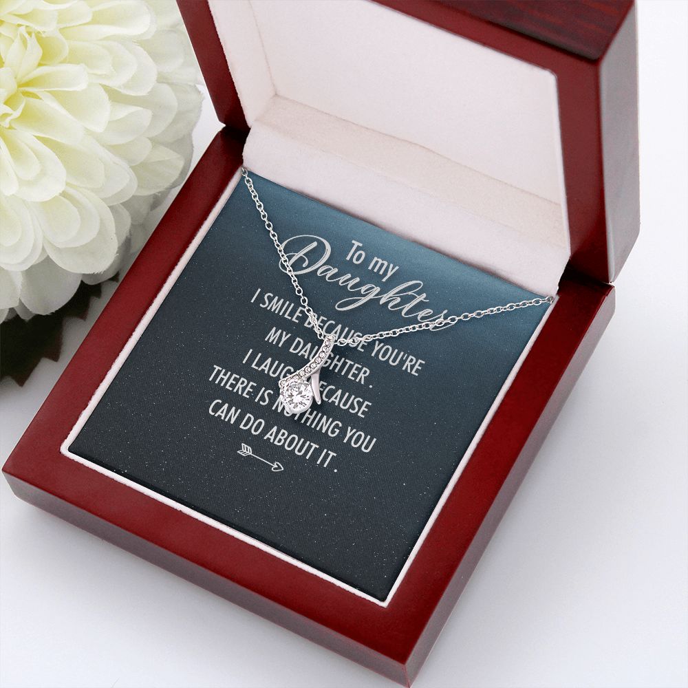 To My Daughter I Smile Because You're My Daughter Alluring Ribbon Necklace Message Card-Express Your Love Gifts