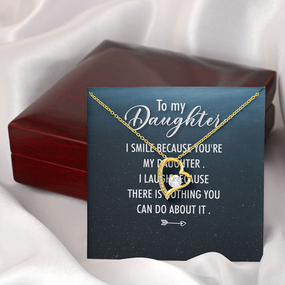 To My Daughter I Smile Because You're My Daughter Forever Necklace w Message Card-Express Your Love Gifts