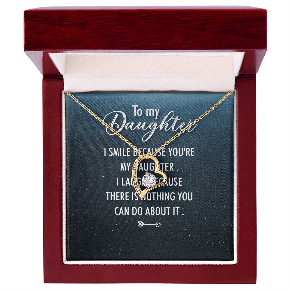 To My Daughter I Smile Because You're My Daughter Forever Necklace w Message Card-Express Your Love Gifts
