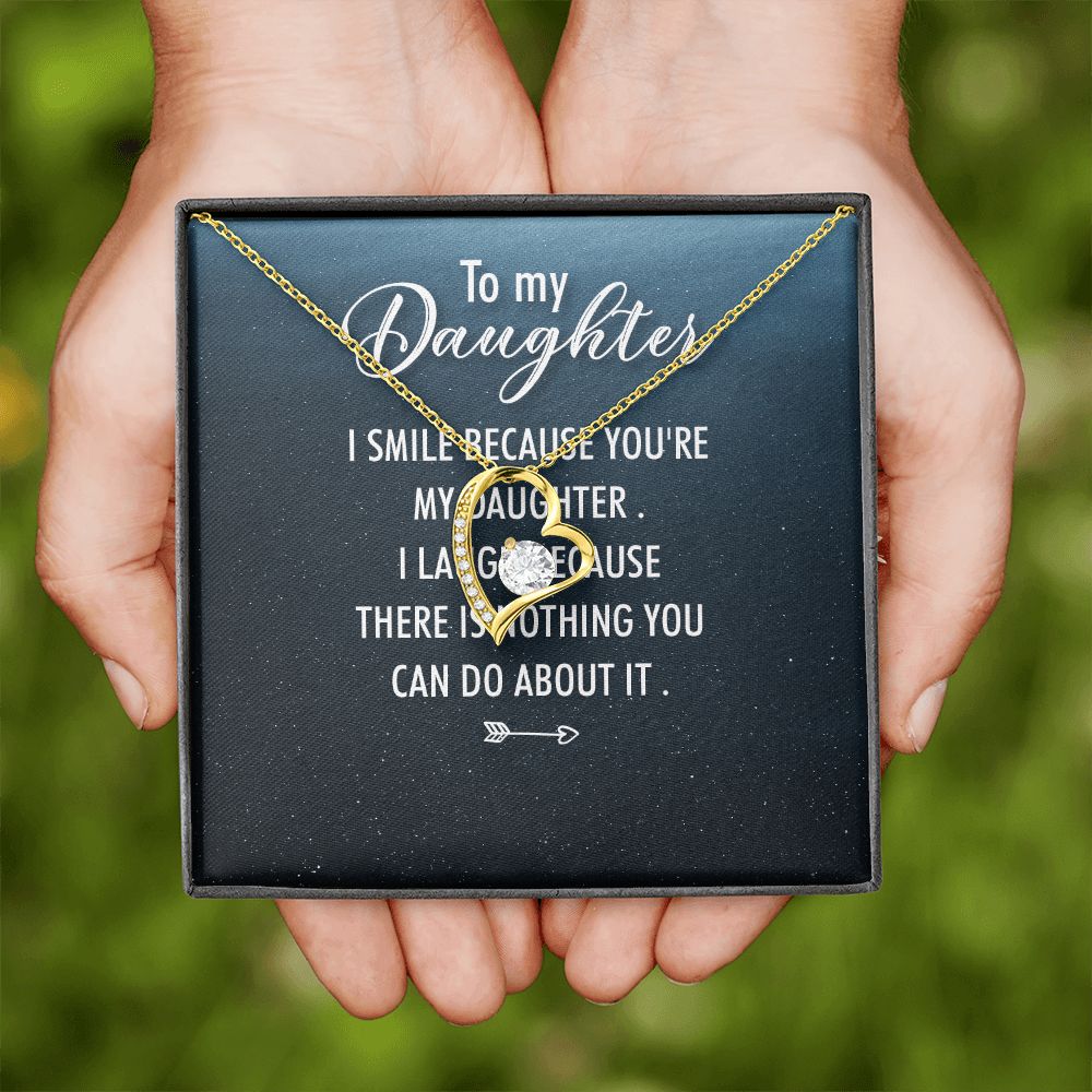 To My Daughter I Smile Because You're My Daughter Forever Necklace w Message Card-Express Your Love Gifts