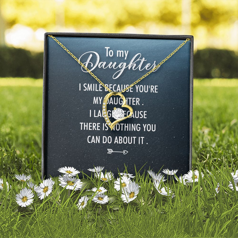 To My Daughter I Smile Because You're My Daughter Forever Necklace w Message Card-Express Your Love Gifts