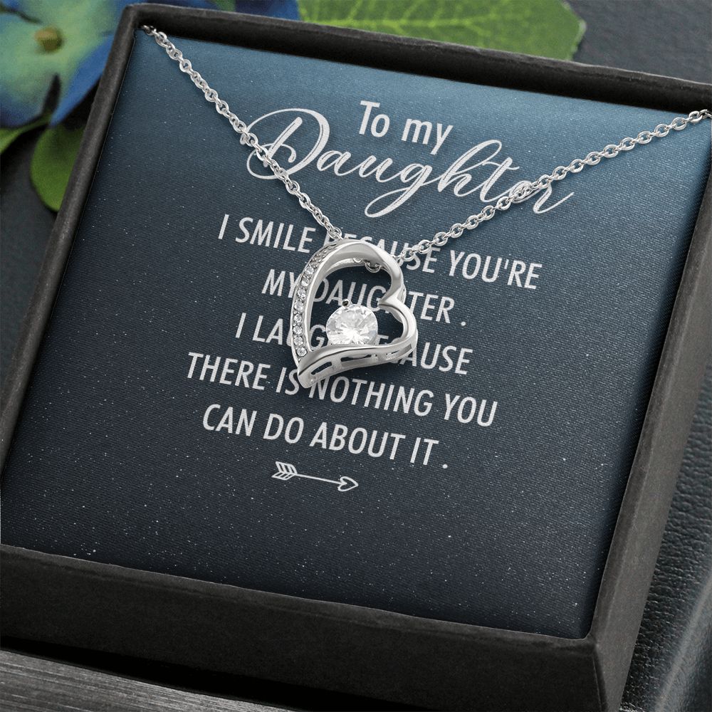 To My Daughter I Smile Because You're My Daughter Forever Necklace w Message Card-Express Your Love Gifts