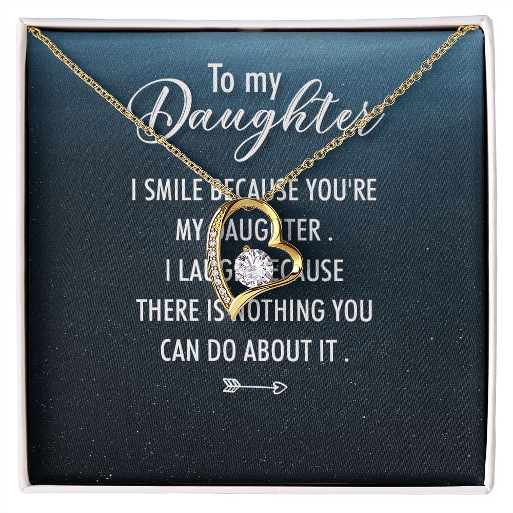 To My Daughter I Smile Because You're My Daughter Forever Necklace w Message Card-Express Your Love Gifts
