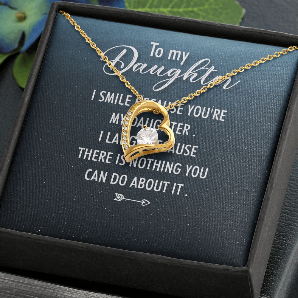 To My Daughter I Smile Because You're My Daughter Forever Necklace w Message Card-Express Your Love Gifts