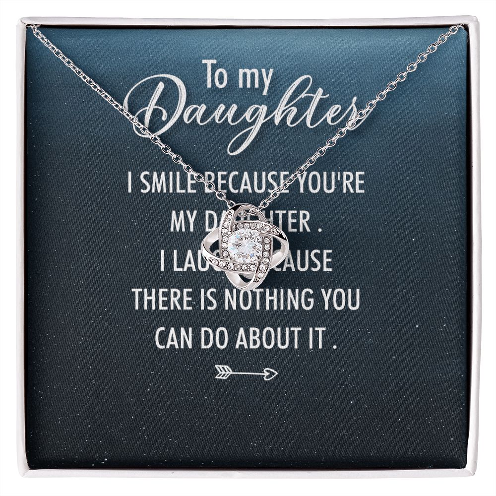 To My Daughter I Smile Because You're My Daughter Infinity Knot Necklace Message Card-Express Your Love Gifts