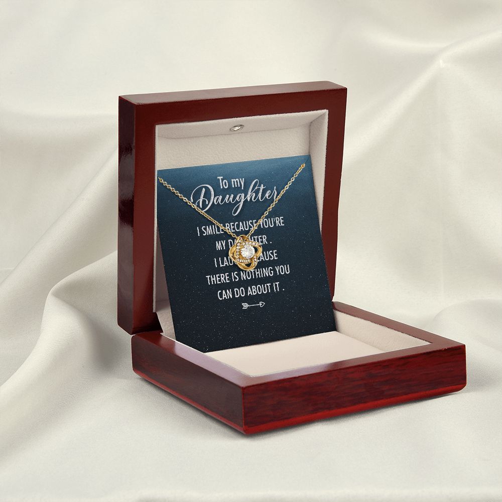 To My Daughter I Smile Because You're My Daughter Infinity Knot Necklace Message Card-Express Your Love Gifts