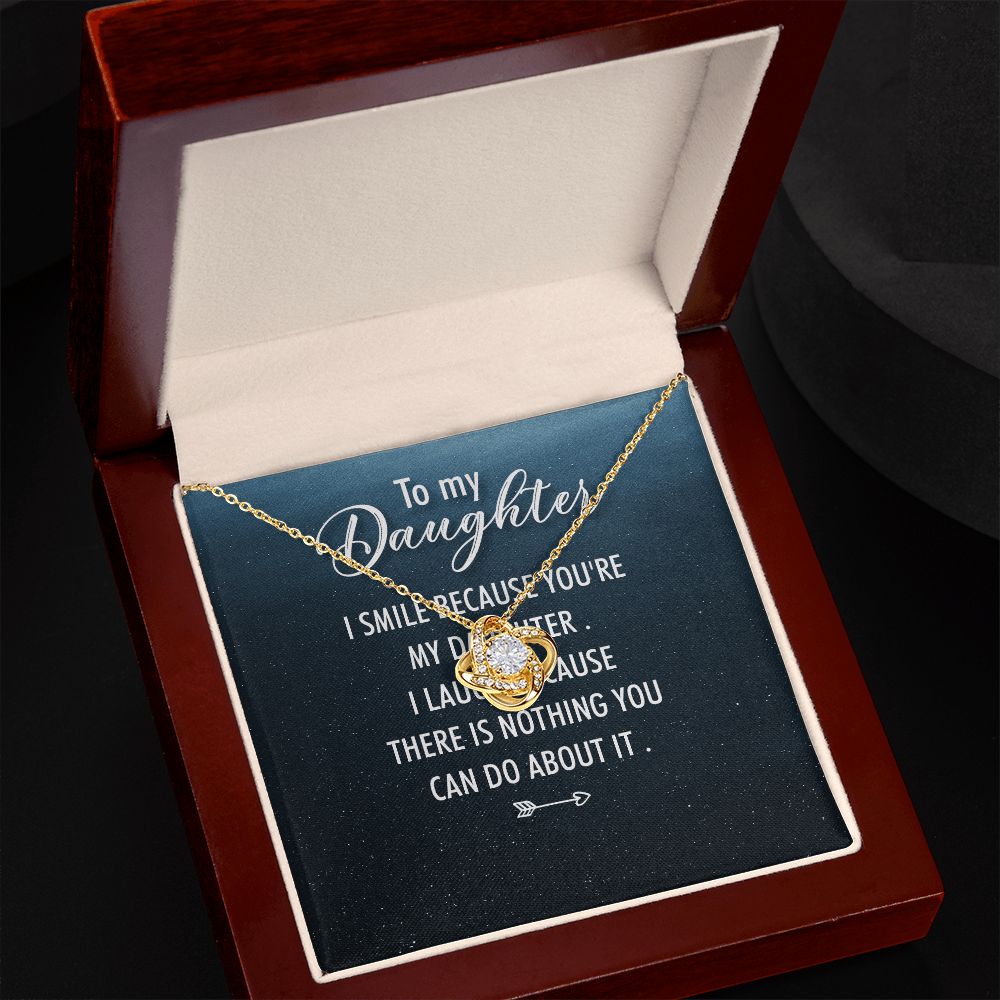 To My Daughter I Smile Because You're My Daughter Infinity Knot Necklace Message Card-Express Your Love Gifts