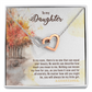 To My Daughter In My Eyes There is No One Inseparable Necklace-Express Your Love Gifts