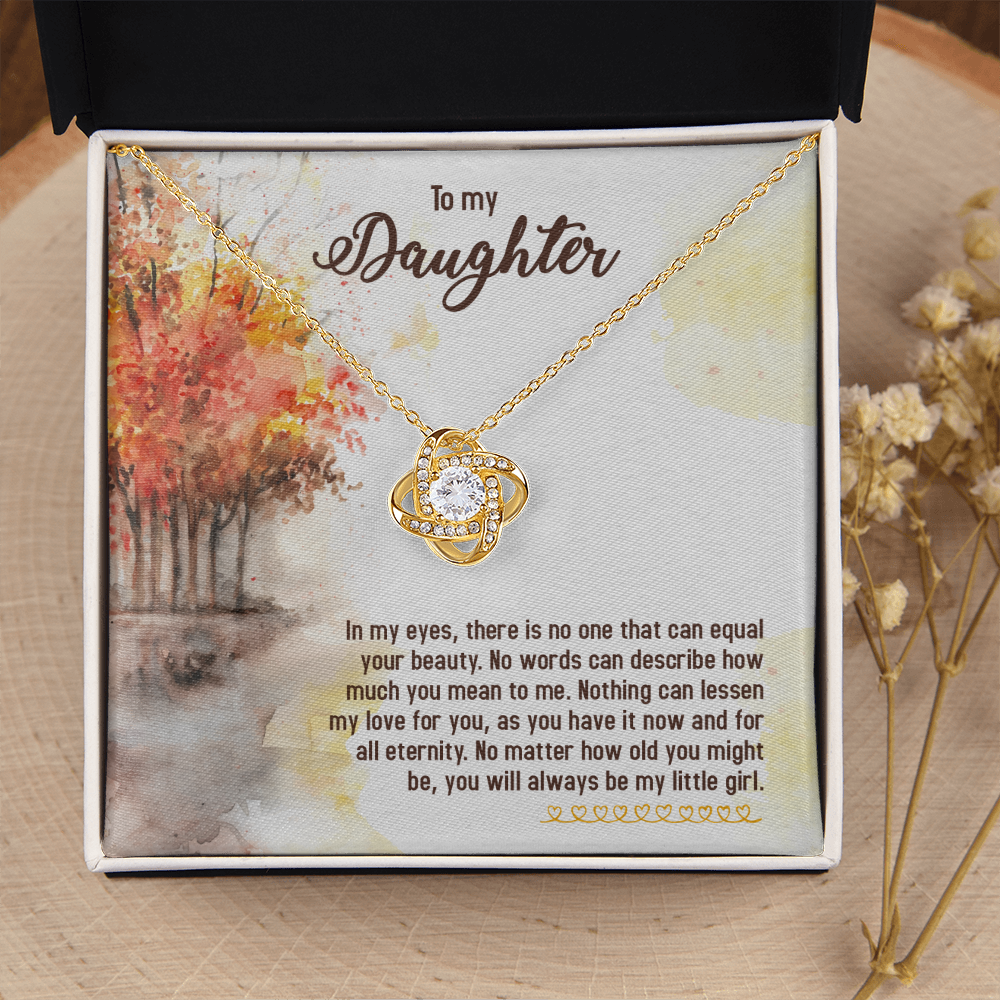 To My Daughter In My Eyes You Will Always Be My Little Girl Infinity Knot Necklace Message Card-Express Your Love Gifts