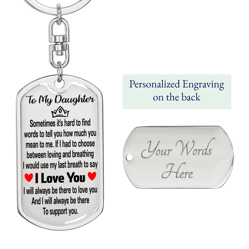 To My Daughter Loving You Keychain Stainless Steel or 18k Gold Dog Tag Keyring-Express Your Love Gifts