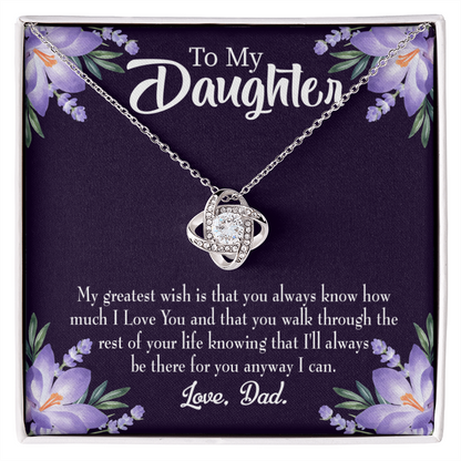 To My Daughter My Greatest Wish From Dad Infinity Knot Necklace Message Card-Express Your Love Gifts