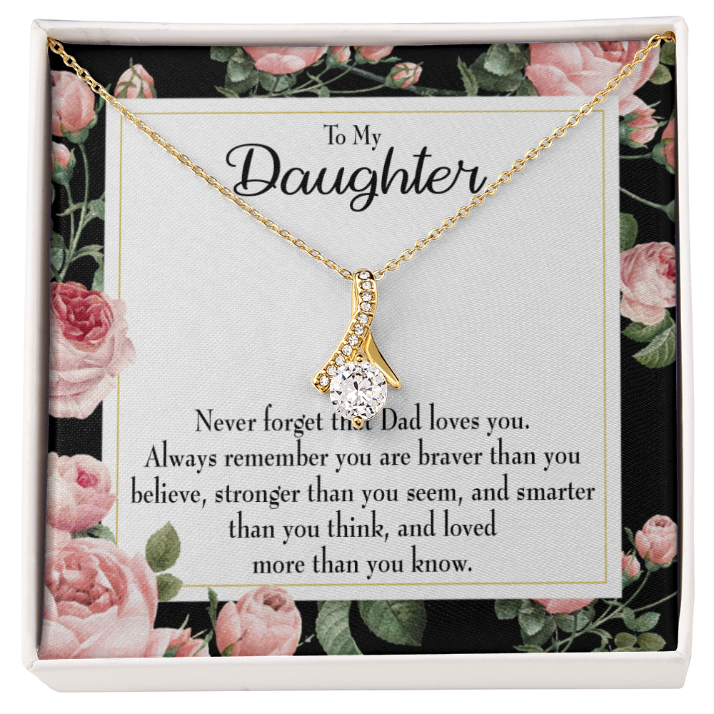 To My Daughter Never Forget From Dad Alluring Ribbon Necklace Message Card-Express Your Love Gifts