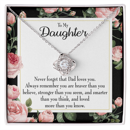To My Daughter Never Forget From Dad Infinity Knot Necklace Message Card-Express Your Love Gifts