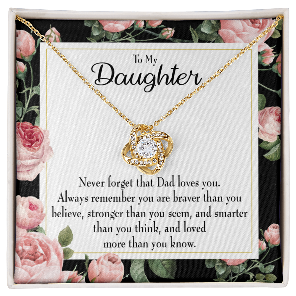 To My Daughter Never Forget From Dad Infinity Knot Necklace Message Card-Express Your Love Gifts
