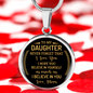 To My Daughter Never Forget That From Mom Necklace Circle Pendant Stainless Steel or 18k Gold 18-22-Express Your Love Gifts