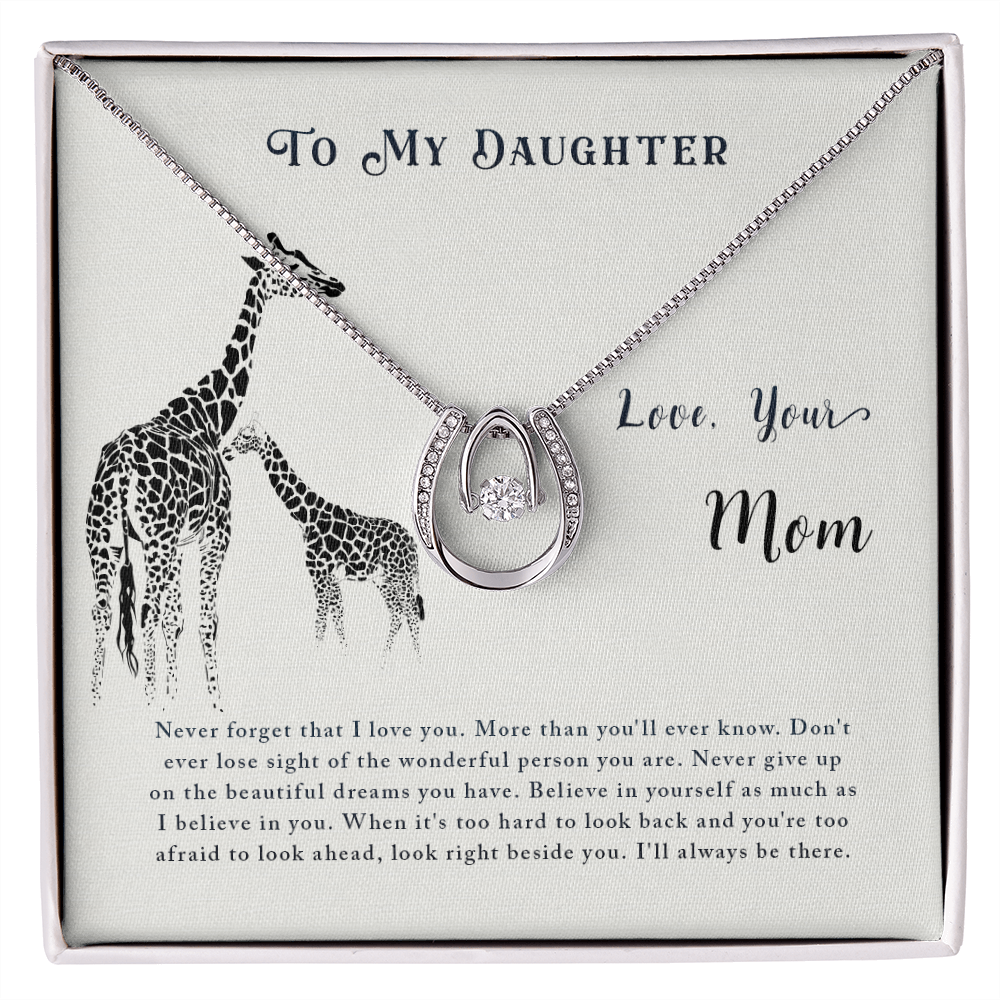 To my daughter-Never forget that I love Lucky Horseshoe Necklace Message Card 14k w CZ Crystals-Express Your Love Gifts